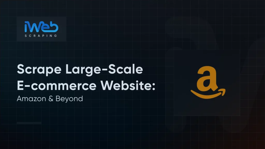 scraping-amazon-large-ecommerce-sites