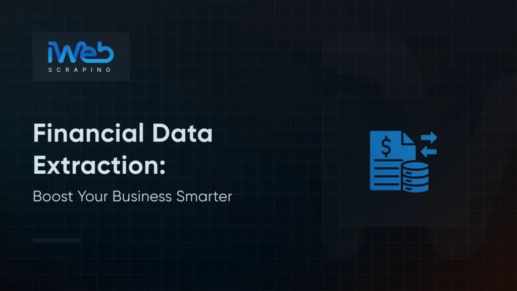 how-financial-data-extraction-boost-business