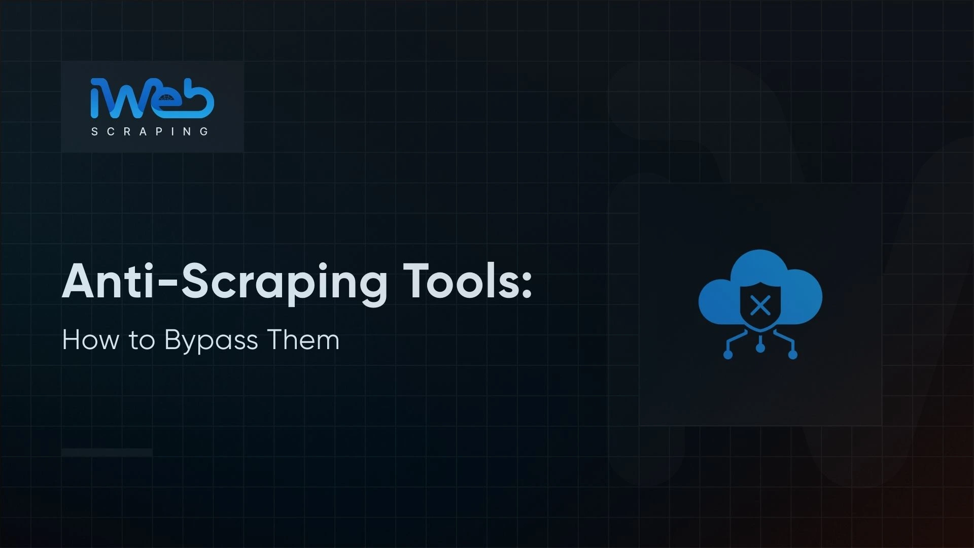 how-to-bypass-anti-scraping-tools