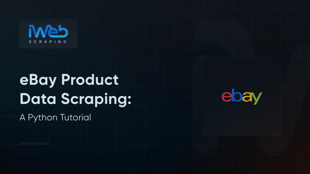 how-to-scrape-ebay-product-data-python