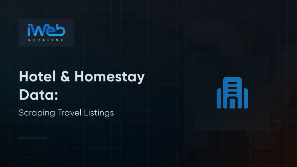 how-web-scraping-hotel-homestay-data