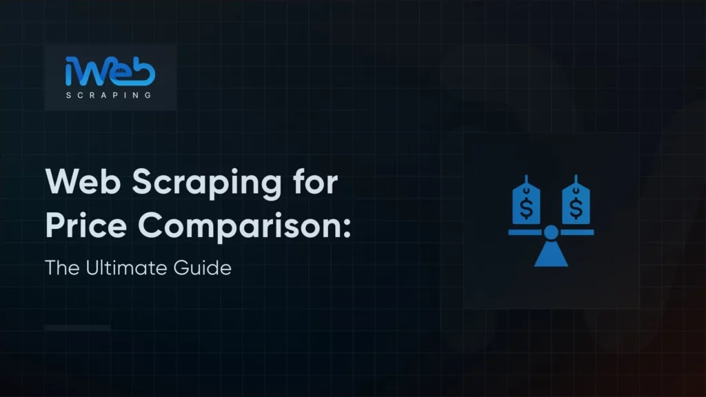 role-of-web-scraping-in-price-comparison