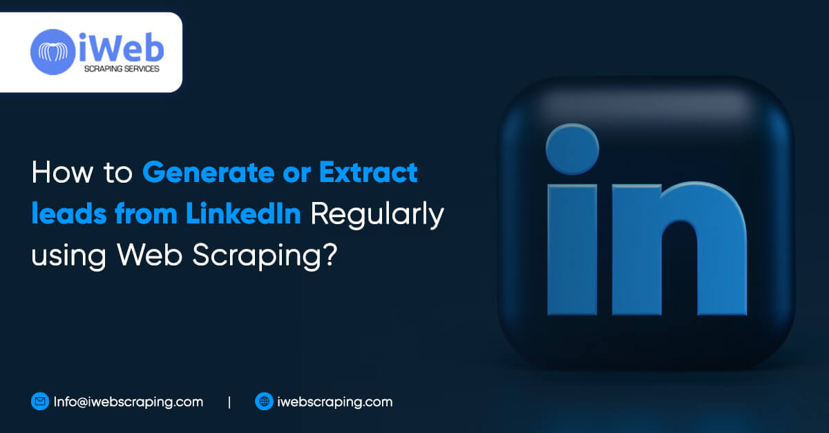 how-generate-linkedin-leads-web-scraping