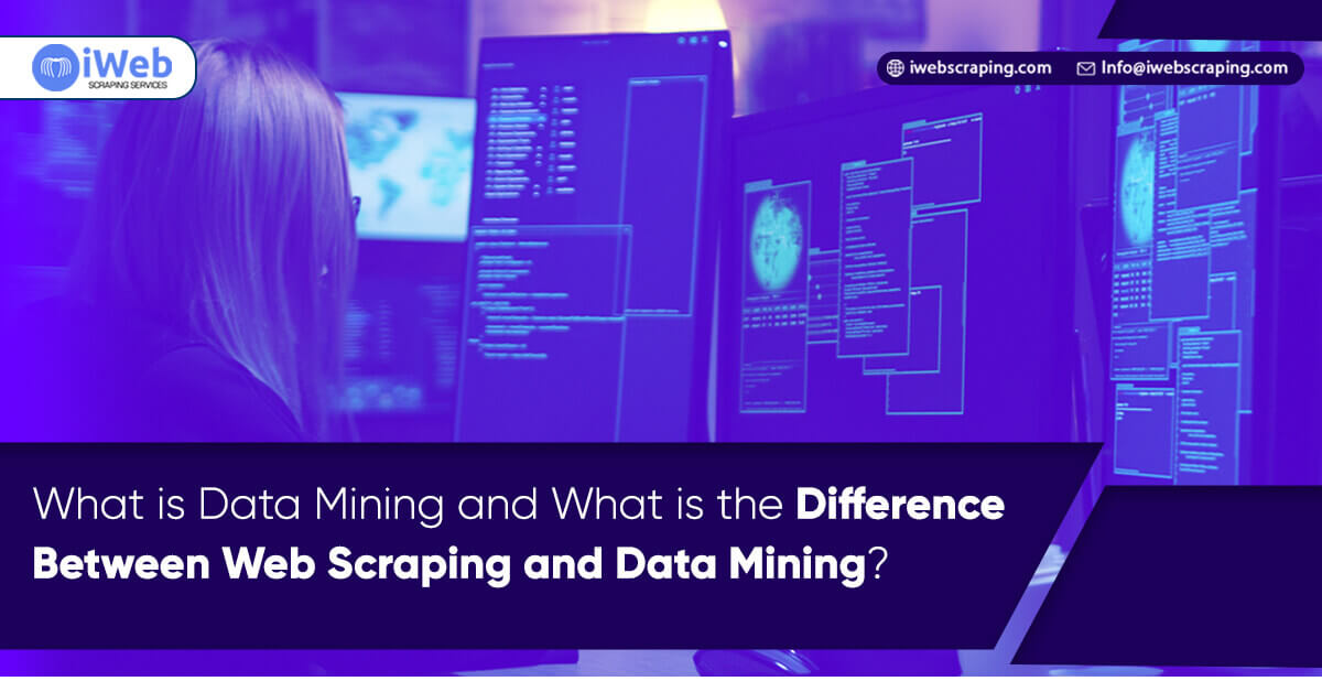 what-is-data-mining-web-scraping-difference