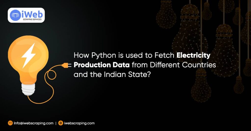 scraping-electricity-production-of-different-countries-and-the-indian-states-using-python