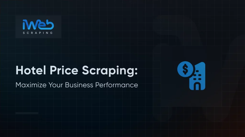 hotel-price-scraping-business-performance