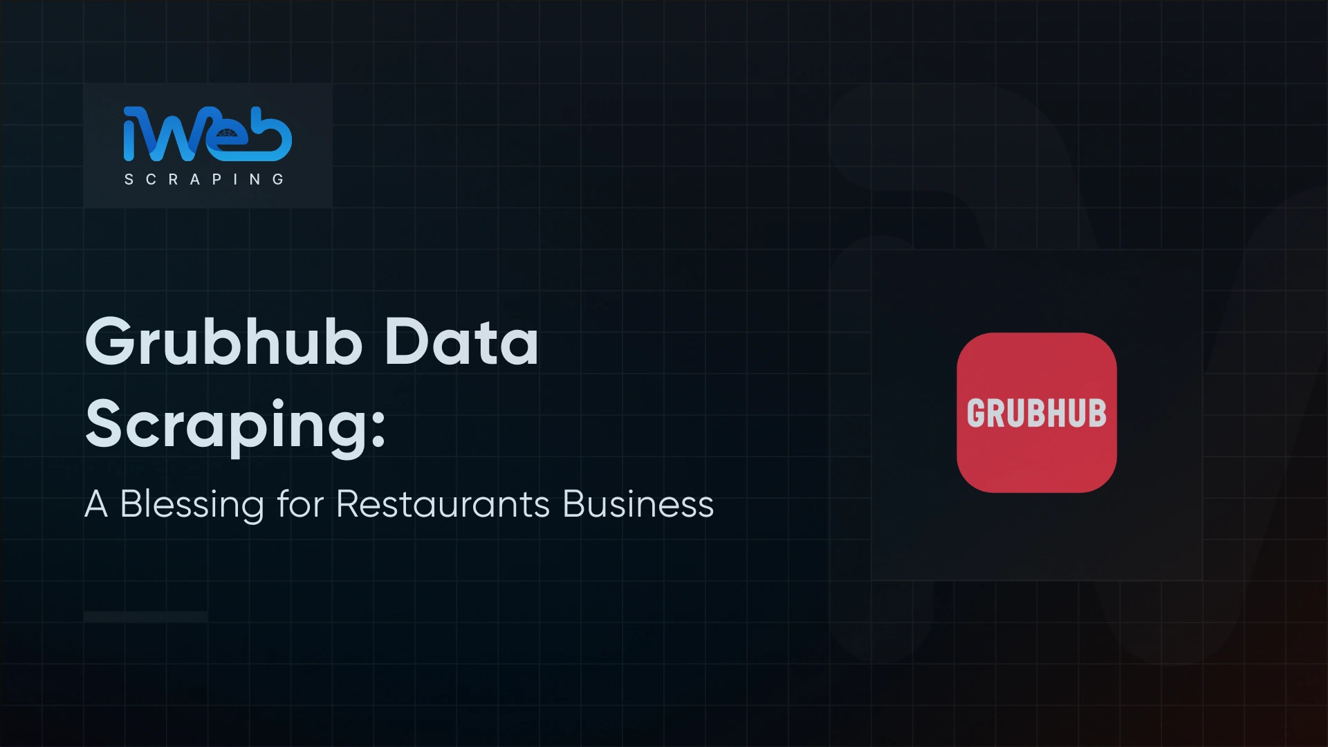grubhub-data-scraping-restaurant-business
