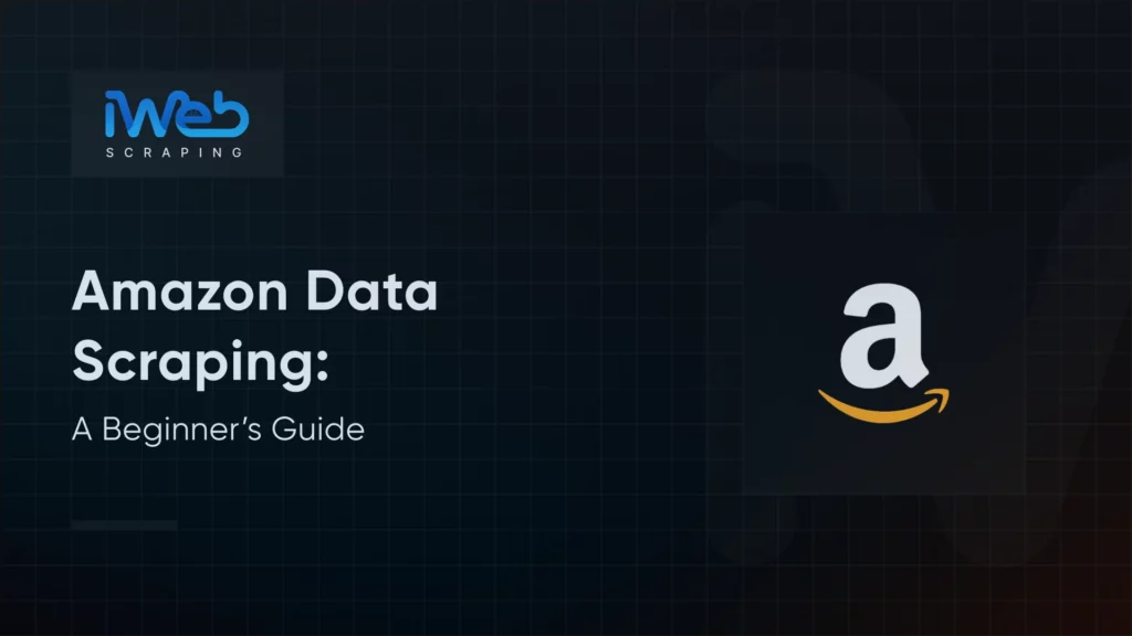 guide-to-amazon-data-scraping
