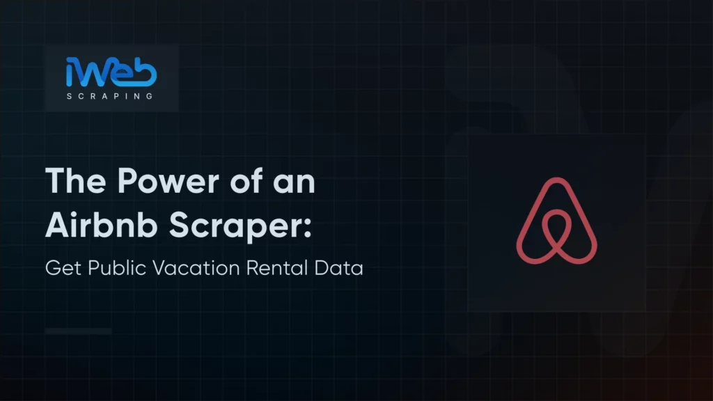 how-airbnb-scraper-extracting-public-data