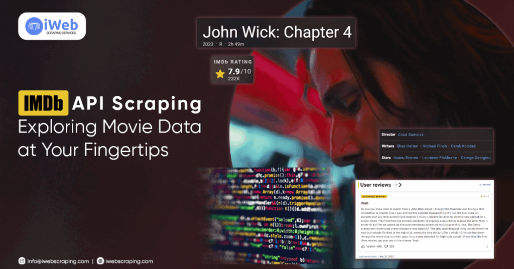 imdb API Scraping Exploring Movie Data at Your Fingertips