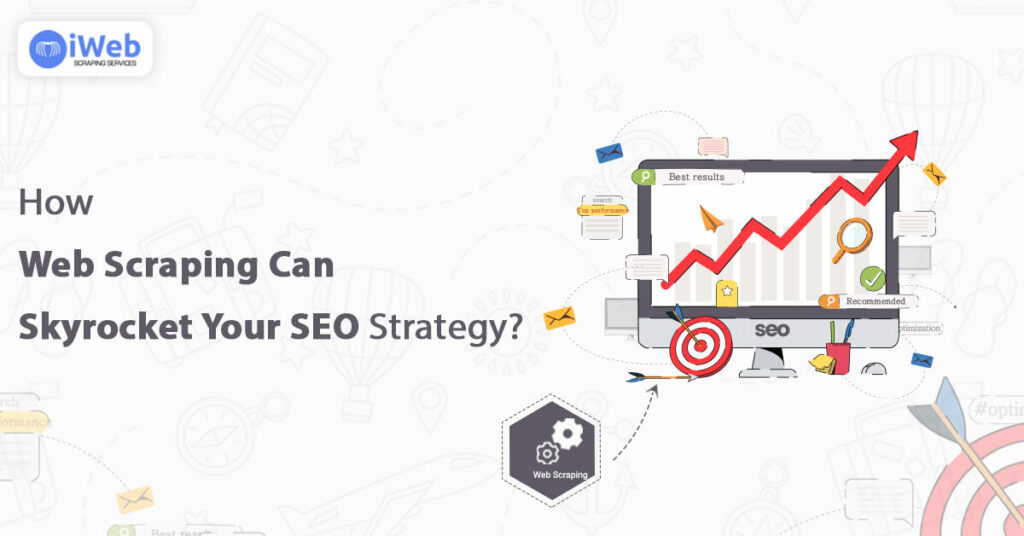 web-scraping-can-skyrocket-seo-strategy