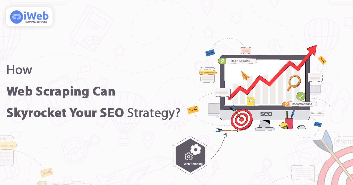 web-scraping-can-skyrocket-seo-strategy