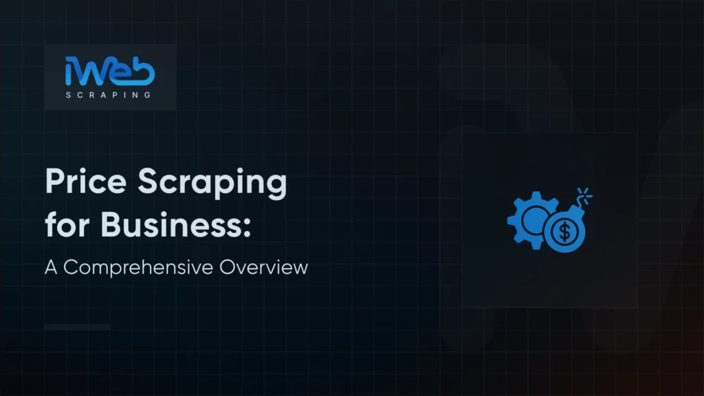 price-scraping-business-overview