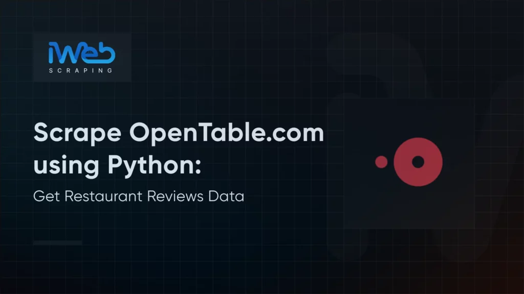 scrape-opentable-restaurant-reviews-python