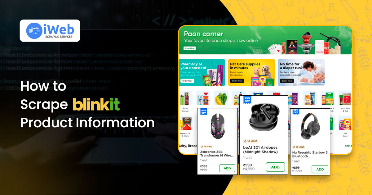 how-to-scrape-blinkit-product