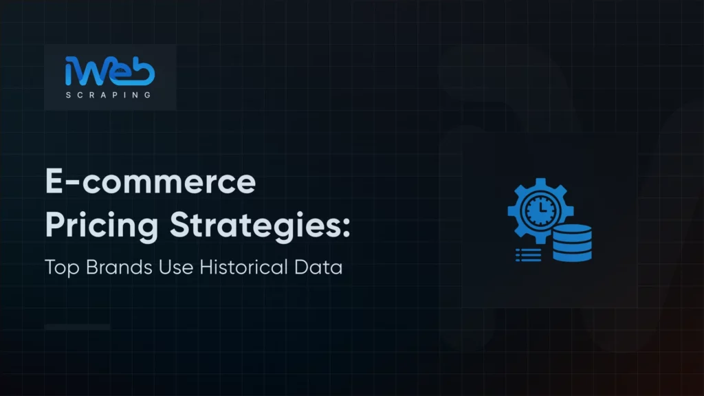 ecommerce-historical-price-data-strategy