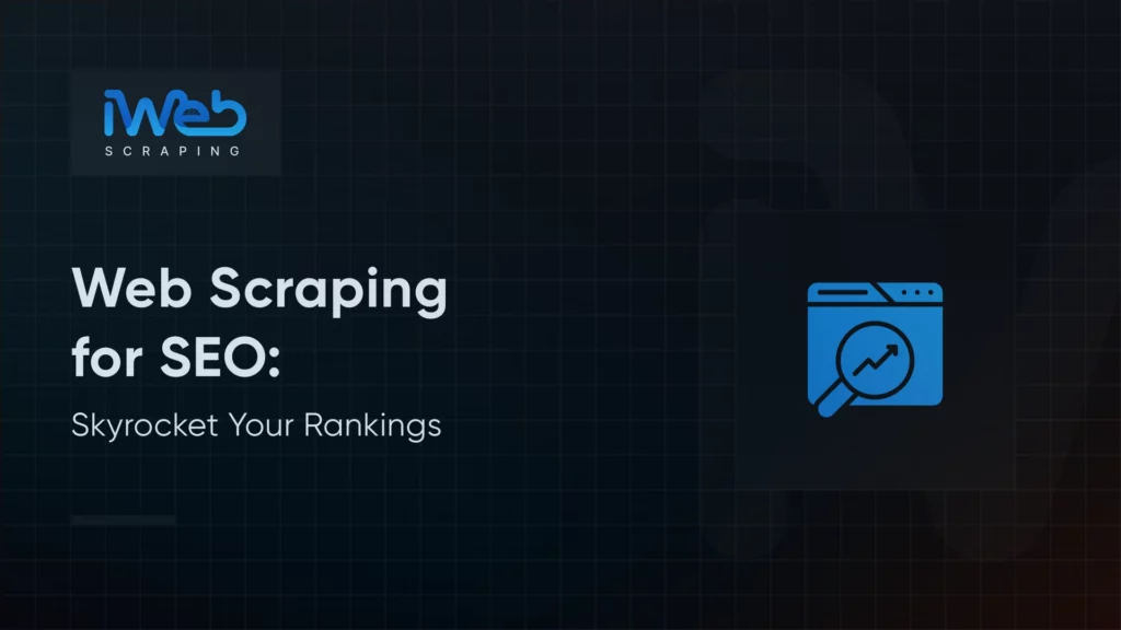 web-scraping-skyrocket-seo-strategy