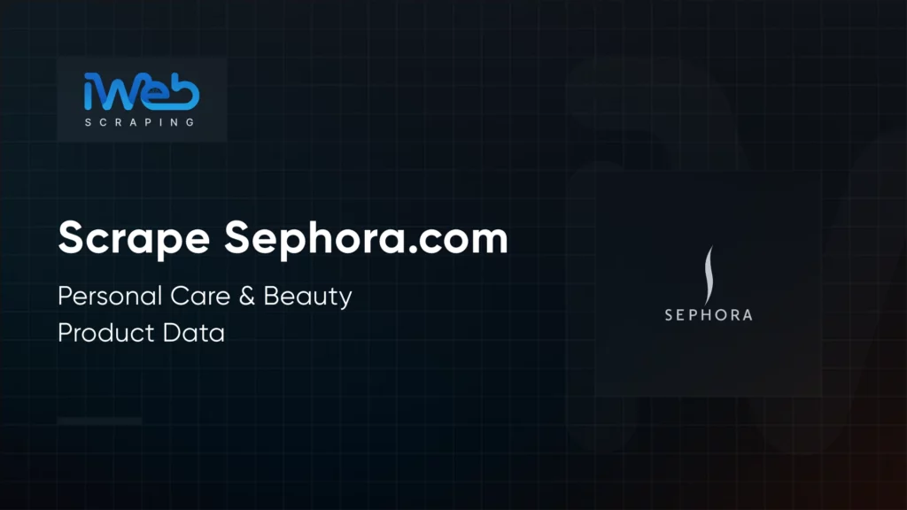 how-scrape-sephora-beauty-product-data