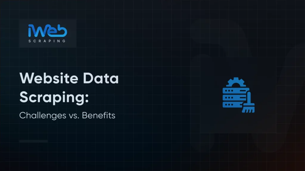 data-scraping-challenges-benefits